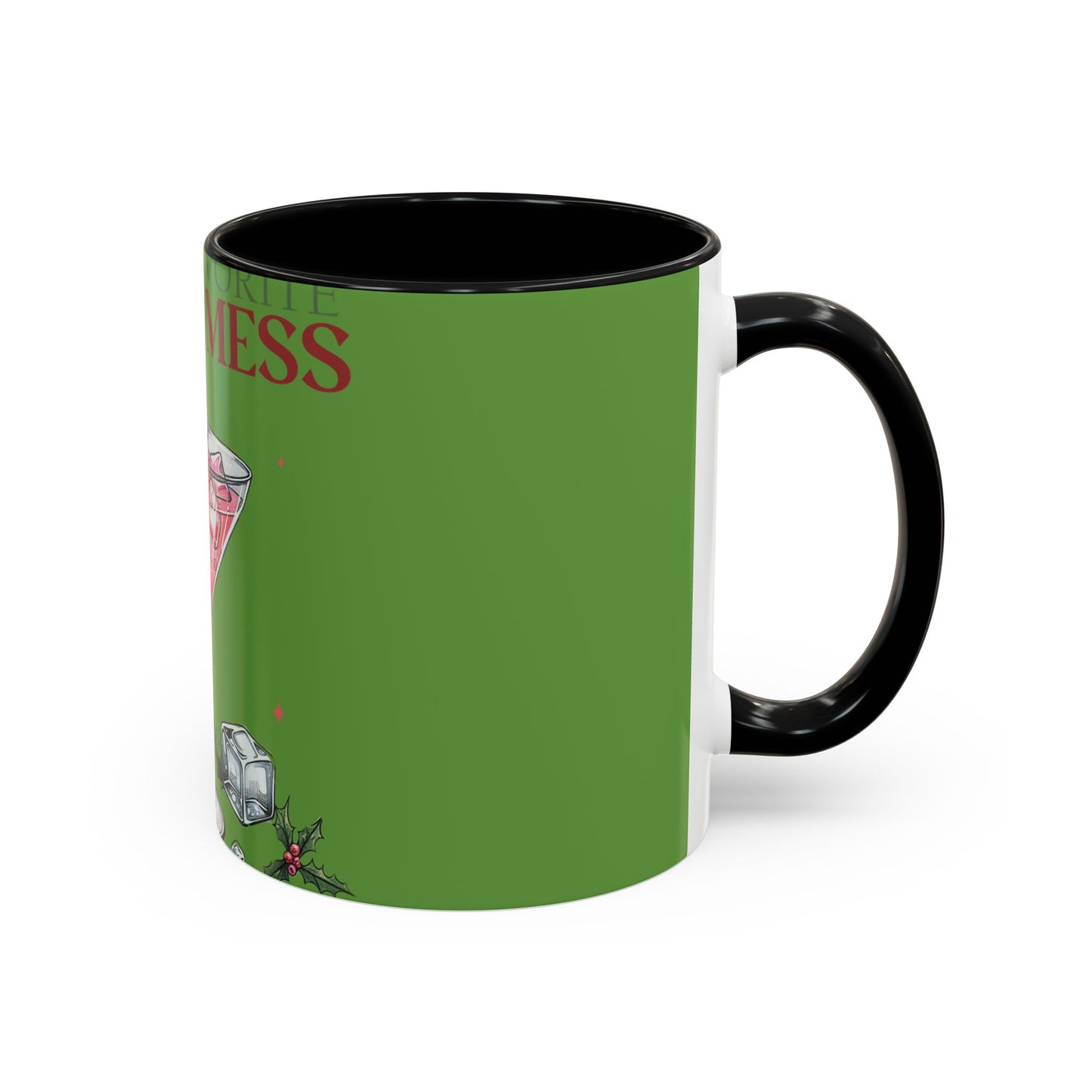 Santa's Favorite Hot Mess Mug