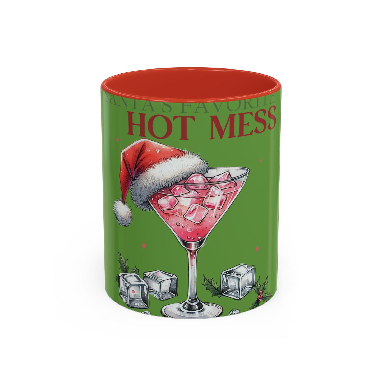 Santa's Favorite Hot Mess Mug