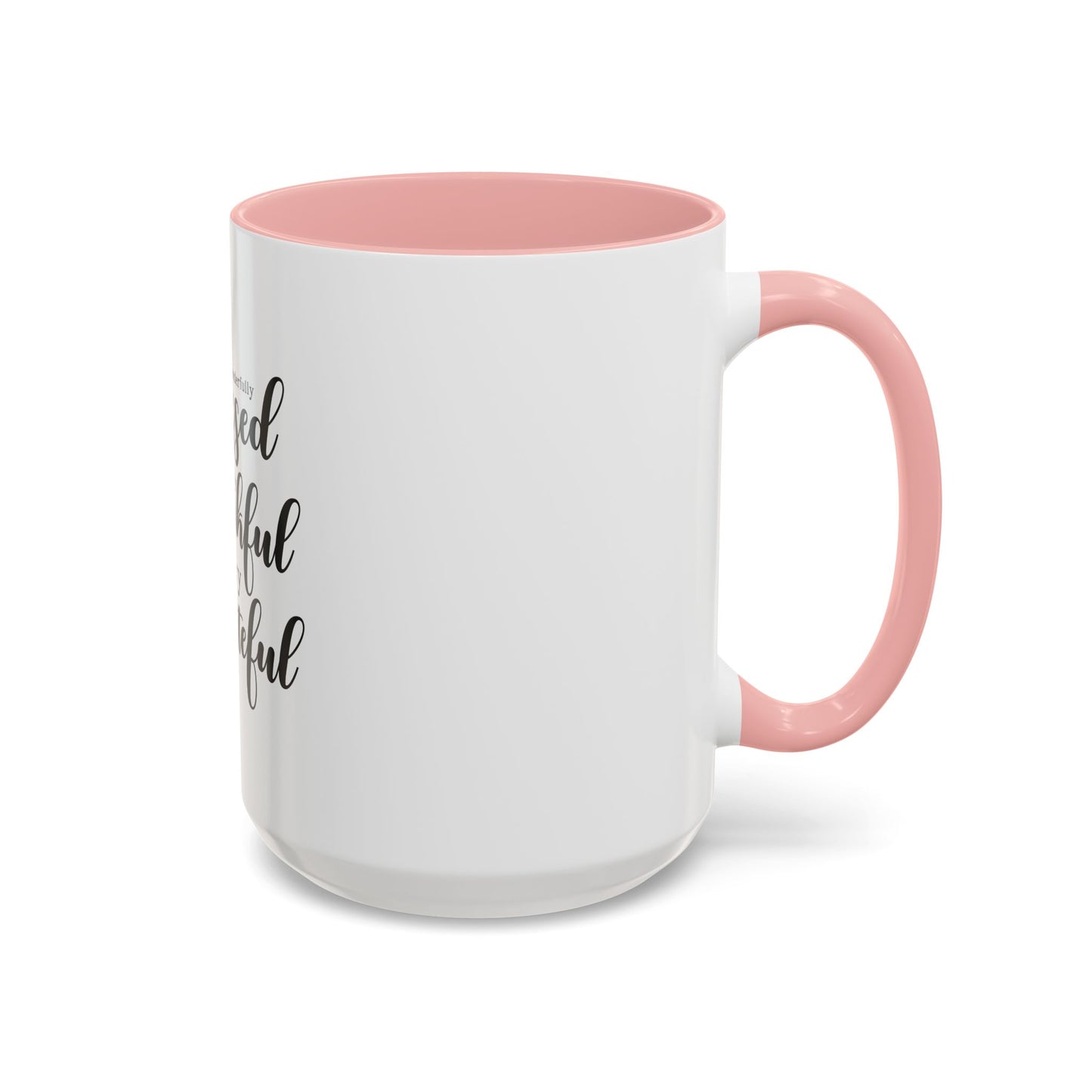 Blessed Grateful Thankful  Mug