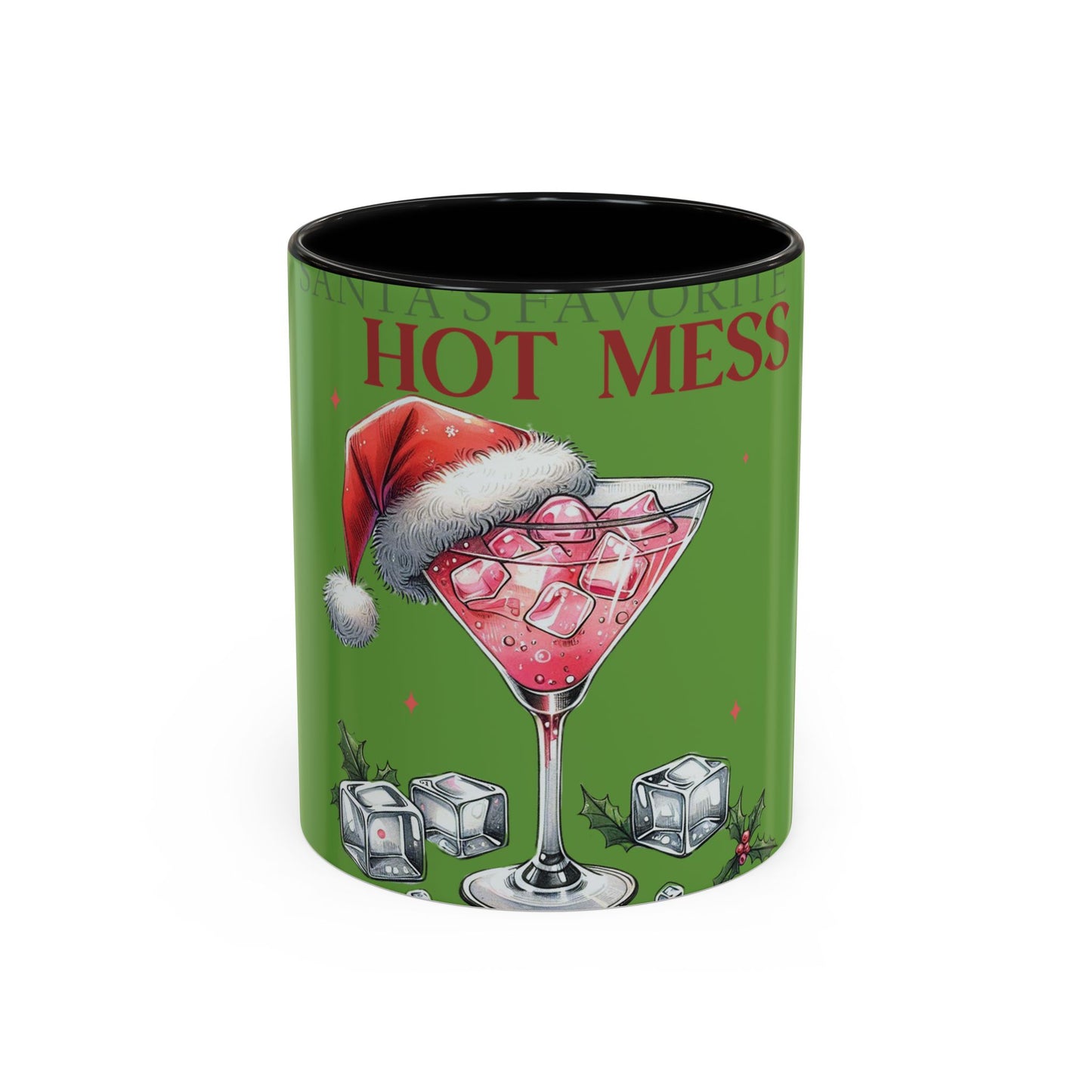 Santa's Favorite Hot Mess Mug