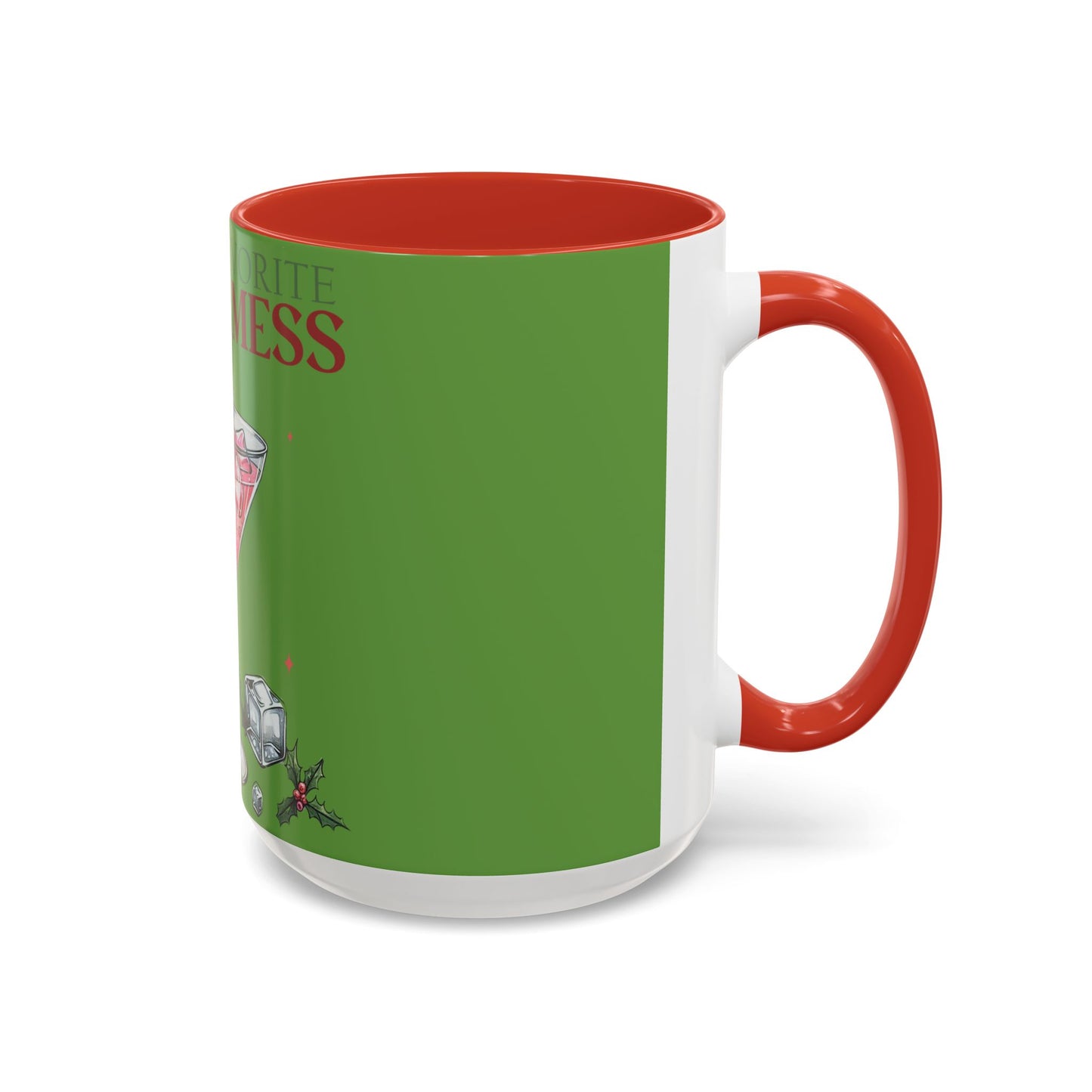 Santa's Favorite Hot Mess Mug